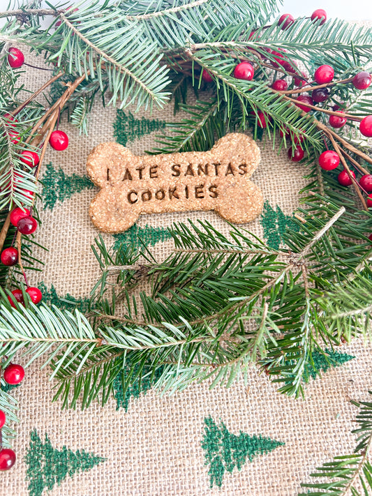I Ate Santas Cookies Stamped Bone